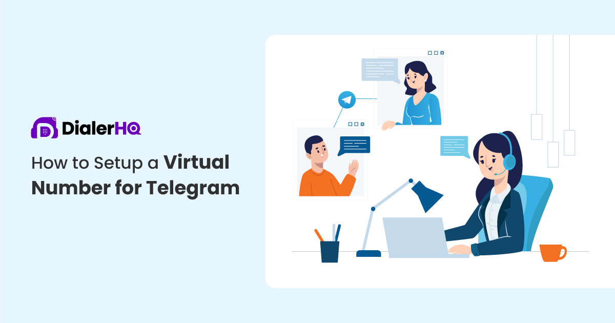 how-to-setup-a-virtual-number-for-telegram-2024-dialerhq