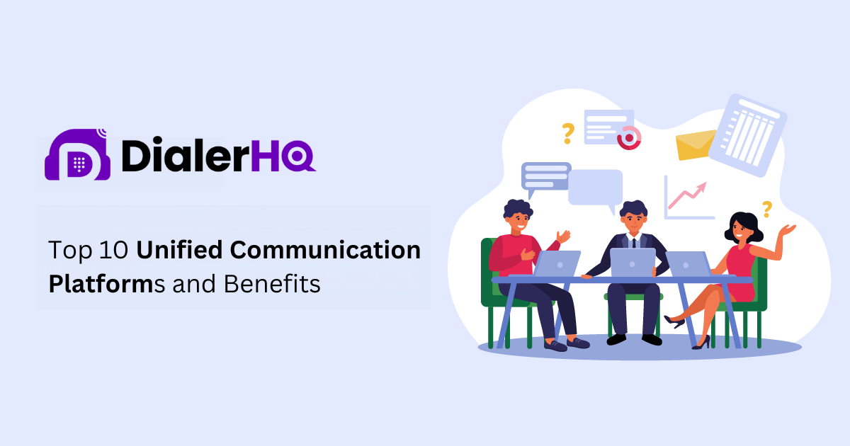 Top 10 Unified Communication (UC) Platforms 2024 DialerHQ