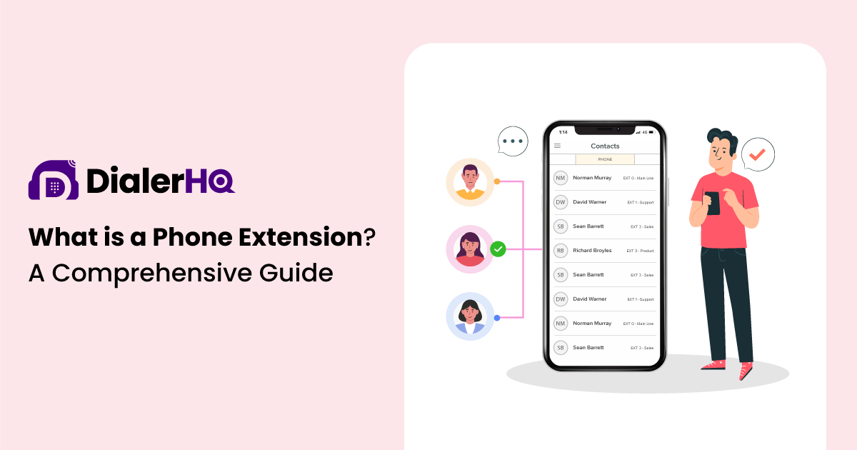 What is a Phone Extension? A Comprehensive Guide DialerHQ